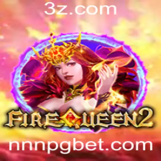 Descubra o Fascinante Mundo de FireQueen2 no nnnpg.bet